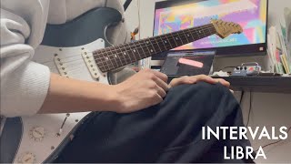 INTERVALS  libra Guitar Cover  Plinis solo【弾いてみた】 [upl. by Cida]