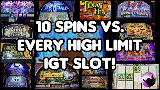 10 Spins on EVERY High Limit IGT Slot at Borgata [upl. by Lytle]