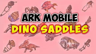 Ark Mobile 20  Dinos saddles  Almost 50plus saddles   Gaming Factory [upl. by Revlis491]