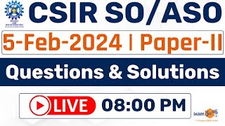 CSIR SOASO 2023 Exam Analysis 5 Feb 2024 II Paper  II Questions amp Solutions [upl. by Aniwde]