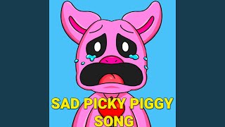 Sad Picky Piggy Song Poppy Playtime Chapter 3 [upl. by Nager]