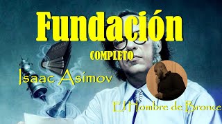 Fundación  Isaac Asimov  Voz Real Español Completo [upl. by Nathanial929]