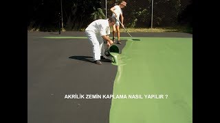 Akrilik Zemin Kaplama  Akrilik Zemin Kaplama Nasıl Yapılır [upl. by Dotson839]