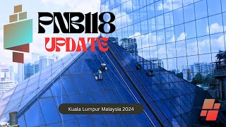 Merdeka 118  Malaysia Kuala Lumpur  PNB 118 Tower Update [upl. by Winfield]