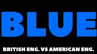 How To Pronounce Blue in English British VS American English [upl. by Nirek]