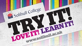 Solihull College Try it Open Events [upl. by Stutzman985]