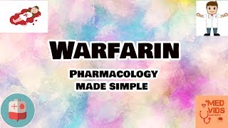 Warfarin pharmacology  Oral anticoagulants  Med Vids Made Simple [upl. by Avictor88]