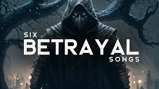 Badass Betrayal Songs LYRICS [upl. by Noelopan]