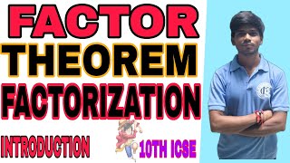 FACTOR THEOREM FACTORIZATION CLASS 10TH ICSE BY Fucut1234 [upl. by Newo479]