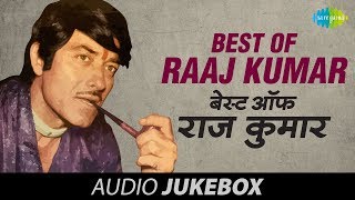 Best Of Raaj Kumar  Old Hindi Songs  Yeh Duniya Yeh Mehfil  Jukebox [upl. by Nnahs454]