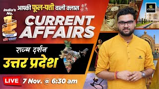 7 November 2024 Current Affairs Current Affairs Today Rajya Darshan UP 3 Kumar Gaurav Sir [upl. by Ahsaenat8]