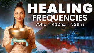 Healing Frequency Music amp Vibrations  Parasympathetic Nervous System Reset  Sound Bath Meditation [upl. by May233]