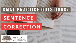 GMAT Sentence Correction  Practice Questions with Answers [upl. by Eiramyma]