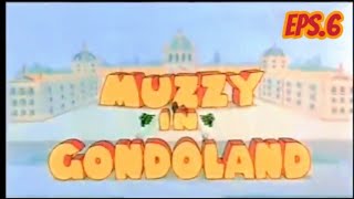 MUZZY IN GONDOLAND 1  Eps6 [upl. by Mccourt]