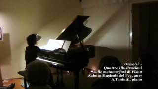 GScelsi  Quattro Illustrazioni sulle Metamorfosi di Visnu  AToniutti piano [upl. by Lathe529]