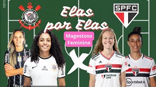 CLASSICO MAGESTOSO FEMININO  ELAS POR ELAS  10ª RODADA BRASILEIRÃO FEMININO 2024 [upl. by Hermione]