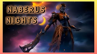 Naberus Nights Pt 1  Warframe OG Stream [upl. by Dranreb601]