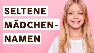 Seltene Vornamen für Mädchen 👧🏽 [upl. by Kaitlyn]