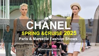 CHANEL 2025 🌼🌿 SPRING Paris amp CRUISE Marseille Fashion Shows [upl. by O'Donnell78]