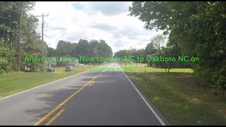 NORTH CAROLINA BACKROADS  Afternoon drive New London NC to Oakboro NC on country roads  ASMR [upl. by Cram]