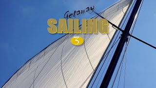 Getaway Sailing 3 [upl. by Asserak]