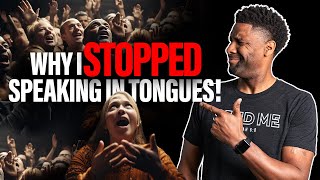 Why I STOPPED Speaking in Tongues And You May Want To Too [upl. by Lenzi]