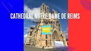 Cathedrale Notre Dame de Reims [upl. by Emmalynn]