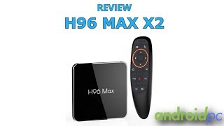 REVIEW H96 MAX X2 con SoC Amlogic S905X2 y 4GB de RAM [upl. by Nallij]