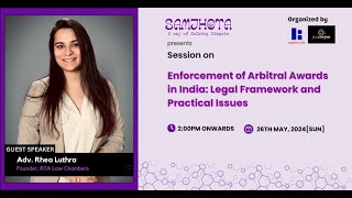 Session on Enforcement of Arbitral Awards in India Legal Framework and Practical Issues [upl. by Racso]