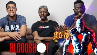 Bloodshot Official Trailer Reaction [upl. by Ahsinauj]