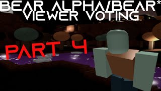 Roblox Bear AlphaBEAR  Bear Viewer Voting Part 4 [upl. by Liuqa]