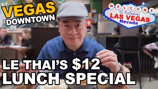 Le Thai on Fremont 12 LUNCH SPECIAL Downtown Las Vegas [upl. by Erreit]