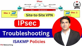 IPsec Troubleshooting on Cisco Routers  ISKMP Policies Troubleshooting For Network Engineer [upl. by Suvart520]