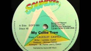 Lacksley Castell  My Collie Tree [upl. by Lazaruk]