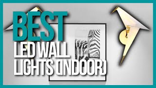 📌 TOP 5 Best LED Wall Lights for Indoor [upl. by Manara]