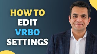 VRBO Listing Tips  How to Edit VRBO Listing Settings Easily [upl. by Janaye]