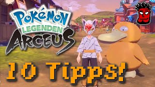 Pokémon Legenden Arceus 10 Tipps und Tricks  Gameplay Guide Deutsch [upl. by Peltier]