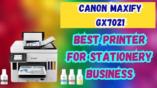 Canon MAXIFY GX7021  2024 Review [upl. by Assiluj]