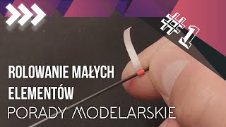 1 Porady modelarskie  rolowanie i sklejanie małych kartonowych elementów [upl. by Enyala]