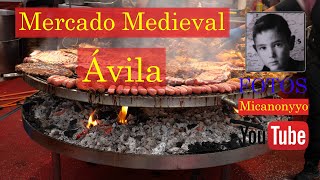 Ávila  Mercado Medieval Micanonyyo [upl. by Gamaliel]