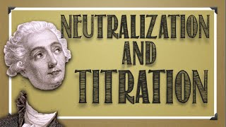 Solutions Neutralization amp Titration [upl. by Solim]