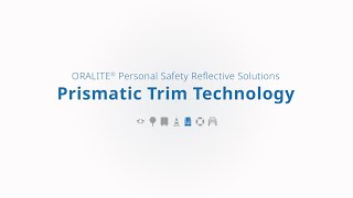 ORALITE® Prismatic Trim Technology [upl. by Ardiedal]