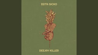 Zeita Sicko [upl. by Brower]