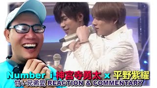 Sho Hirano 平野紫耀 x Yuta Jinguji 神宮寺勇太  甘い兄弟愛 REACTION [upl. by Eirrak]