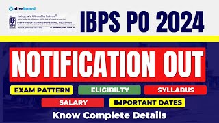 IBPS PO Notification 2024  IBPS PO Vacancy Syllabus Exam Pattern Salary amp Preparation  Sheetal [upl. by Eardnoed749]