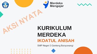 Aksi Nyata Kurikulum Merdeka PMM Platform Merdeka Mengajar [upl. by Vinaya]