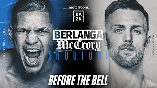 EDGAR BERLANGA VS PADRAIG MCCRORY BEFORE THE BELL LIVESTREAM [upl. by Inus]