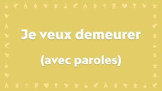 quotJe veux demeurer dans ta grâcequot par Corinne Lafitte  Avec paroles pour le Carême et Pâques [upl. by Noramac]