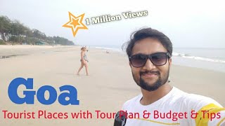 Goa Tourist Places  Goa Tour Plan amp Goa Tour Budget  Goa Travel Guide [upl. by Lenod]