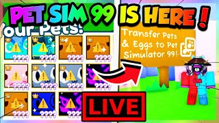 🔴LIVE  PET SIMULATOR 99 IS HERE GIVEAWAYS amp GRINDING Roblox [upl. by Argyres114]